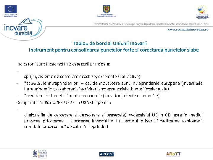 Tablou de bord al Uniunii Inovarii instrument pentru consolidarea punctelor forte si corectarea punctelor