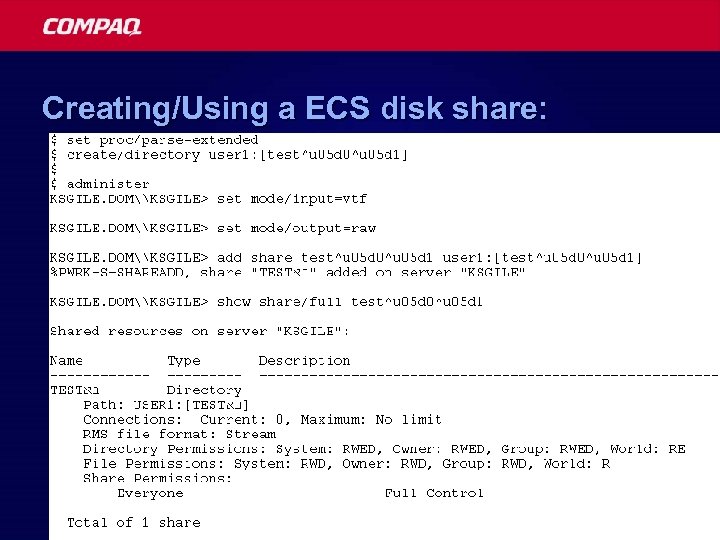 Creating/Using a ECS disk share: 32 