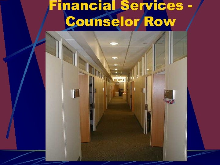 Financial Services Counselor Row 