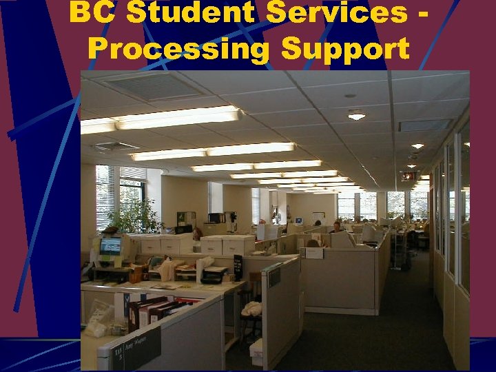 BC Student Services Processing Support 