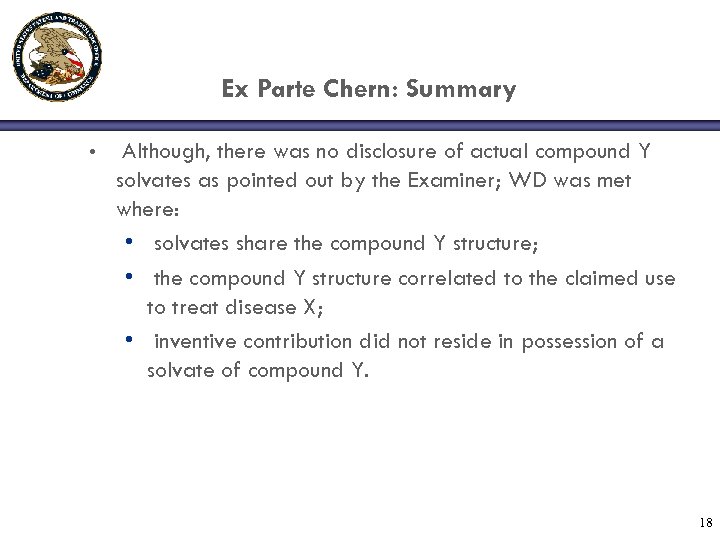 Ex Parte Chern: Summary • Although, there was no disclosure of actual compound Y