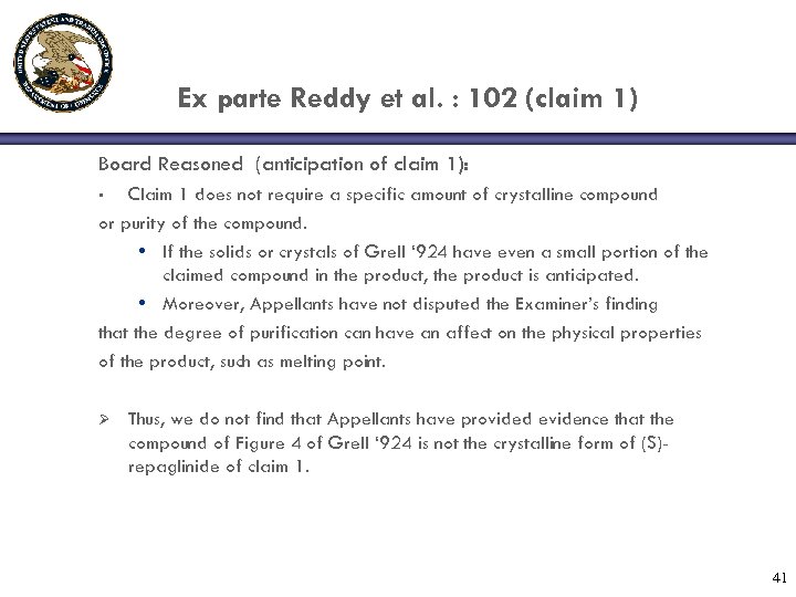 Ex parte Reddy et al. : 102 (claim 1) Board Reasoned (anticipation of claim