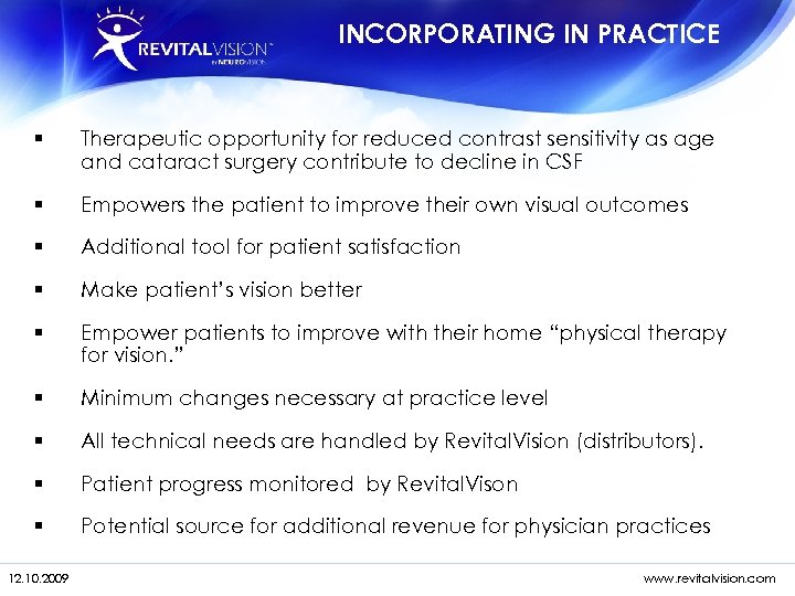 INCORPORATING IN PRACTICE § Therapeutic opportunity for reduced contrast sensitivity as age and cataract