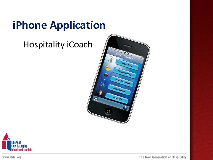 i. Phone Application Hospitality i. Coach 