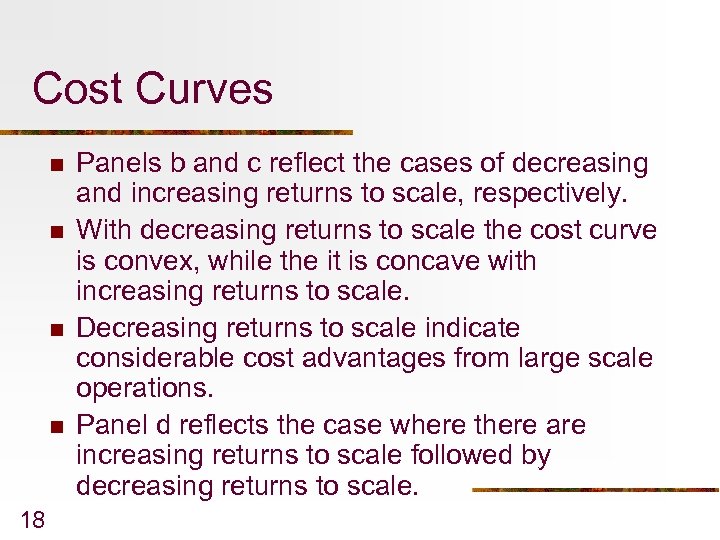 Cost Curves n n 18 Panels b and c reflect the cases of decreasing