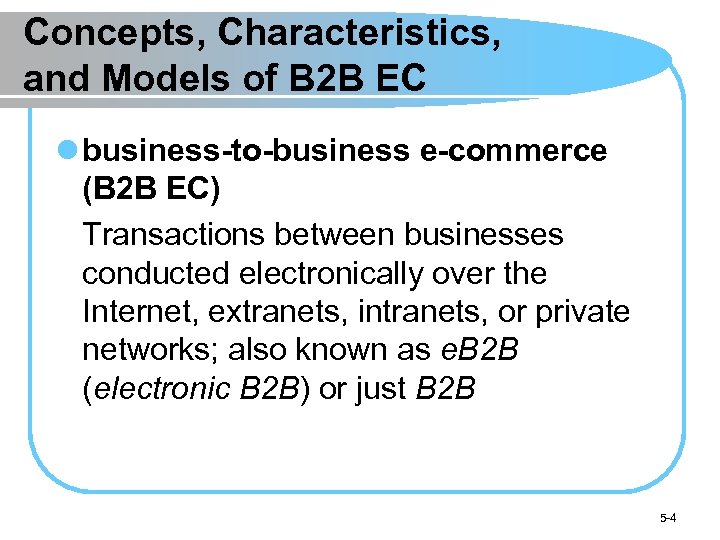 Chapter 5 B 2 B E-Commerce Learning