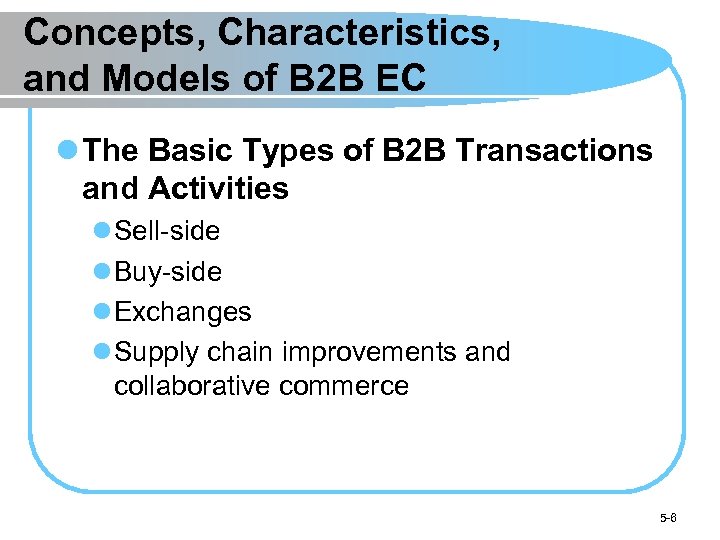 Chapter 5 B 2 B E-Commerce Learning