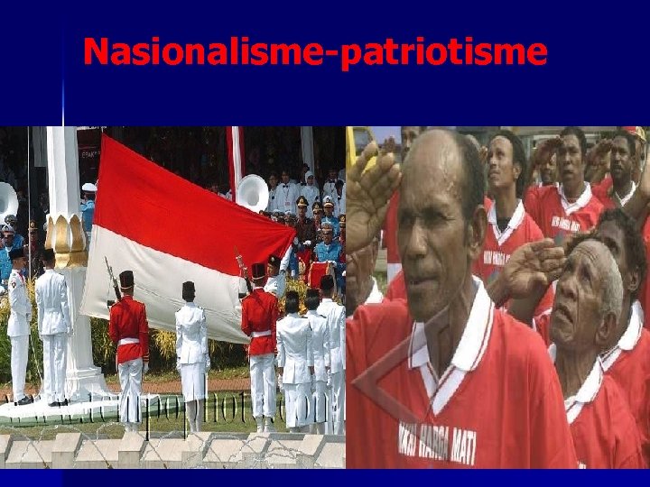 Nasionalisme-patriotisme 