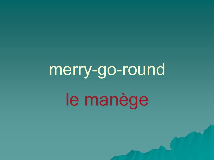 merry-go-round le manège 