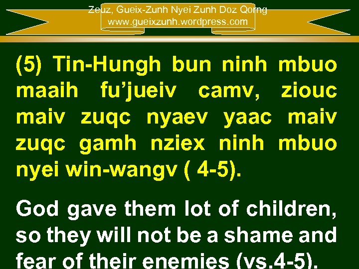 Zeuz, Gueix-Zunh Nyei Zunh Doz Qorng www. gueixzunh. wordpress. com (5) Tin-Hungh bun ninh