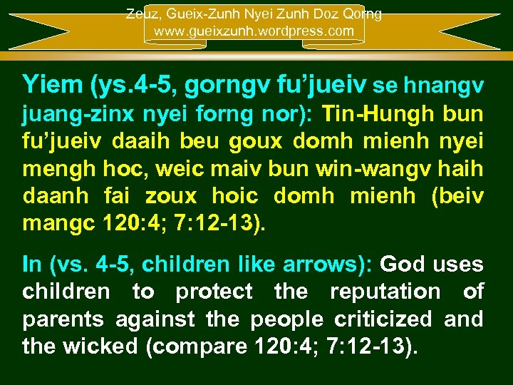 Zeuz, Gueix-Zunh Nyei Zunh Doz Qorng www. gueixzunh. wordpress. com Yiem (ys. 4 -5,