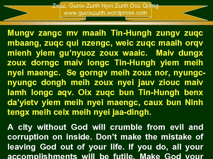 Zeuz, Gueix-Zunh Nyei Zunh Doz Qorng www. gueixzunh. wordpress. com Mungv zangc mv maaih