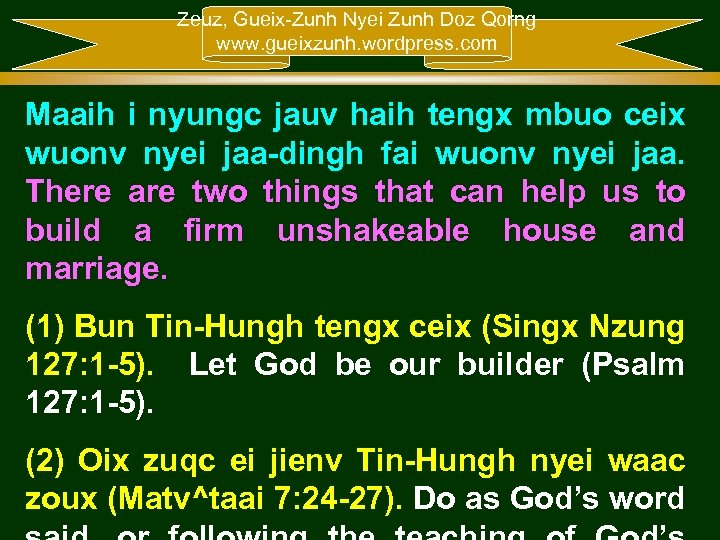 Zeuz, Gueix-Zunh Nyei Zunh Doz Qorng www. gueixzunh. wordpress. com Maaih i nyungc jauv