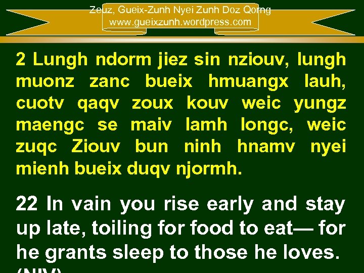 Zeuz, Gueix-Zunh Nyei Zunh Doz Qorng www. gueixzunh. wordpress. com 2 Lungh ndorm jiez