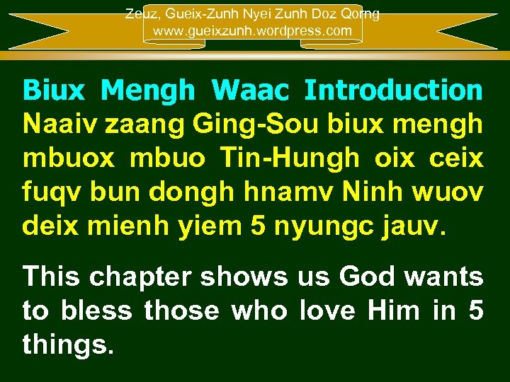 Zeuz, Gueix-Zunh Nyei Zunh Doz Qorng www. gueixzunh. wordpress. com Biux Mengh Waac Introduction