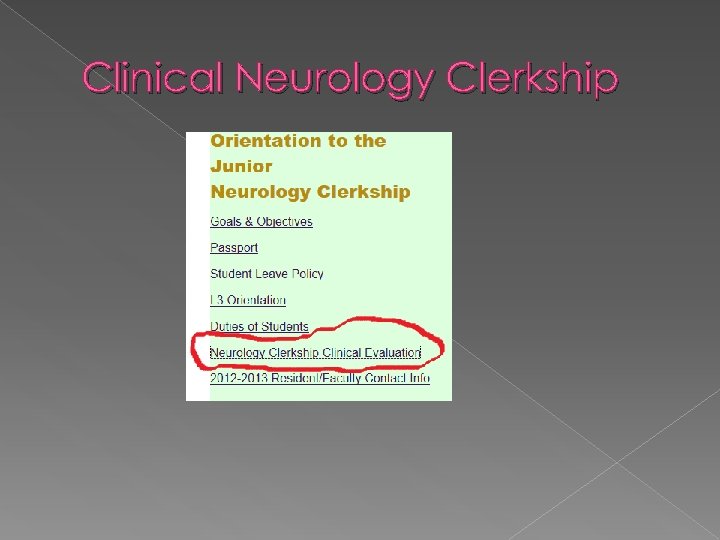 Clinical Neurology Clerkship 