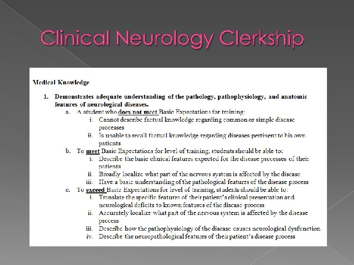 Clinical Neurology Clerkship 