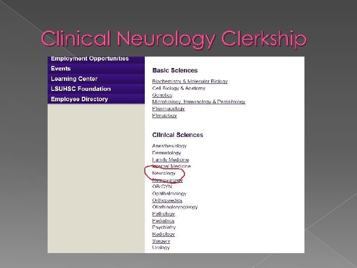 Clinical Neurology Clerkship 