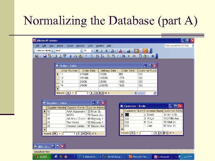 Normalizing the Database (part A) 
