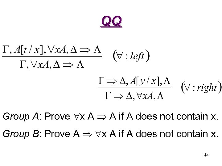 QQ Group A: Prove x A A if A does not contain x. Group