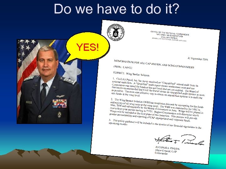 Do we have to do it? YES! 