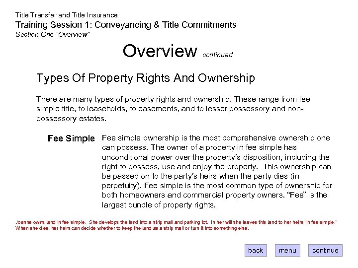 Title Transfer and Title Insurance Training Session 1: Conveyancing & Title Commitments Section One