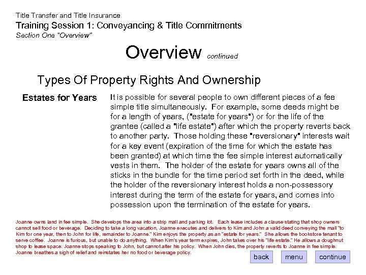 Title Transfer and Title Insurance Training Session 1: Conveyancing & Title Commitments Section One