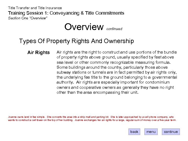 Title Transfer and Title Insurance Training Session 1: Conveyancing & Title Commitments Section One