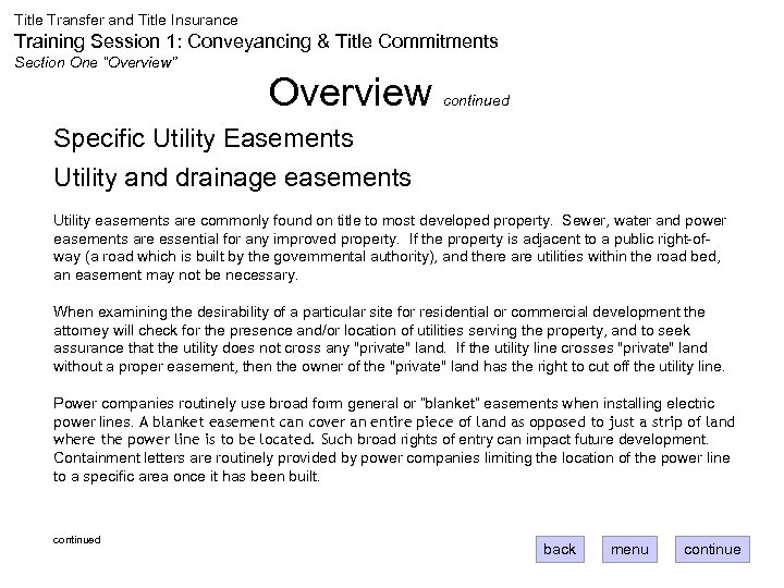 Title Transfer and Title Insurance Training Session 1: Conveyancing & Title Commitments Section One