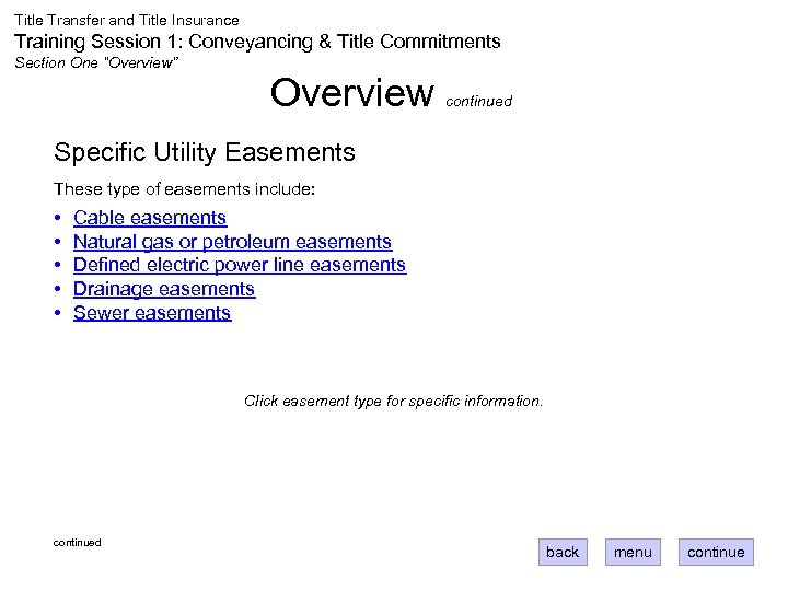 Title Transfer and Title Insurance Training Session 1: Conveyancing & Title Commitments Section One