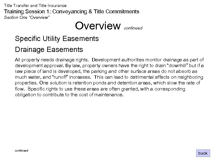 Title Transfer and Title Insurance Training Session 1: Conveyancing & Title Commitments Section One