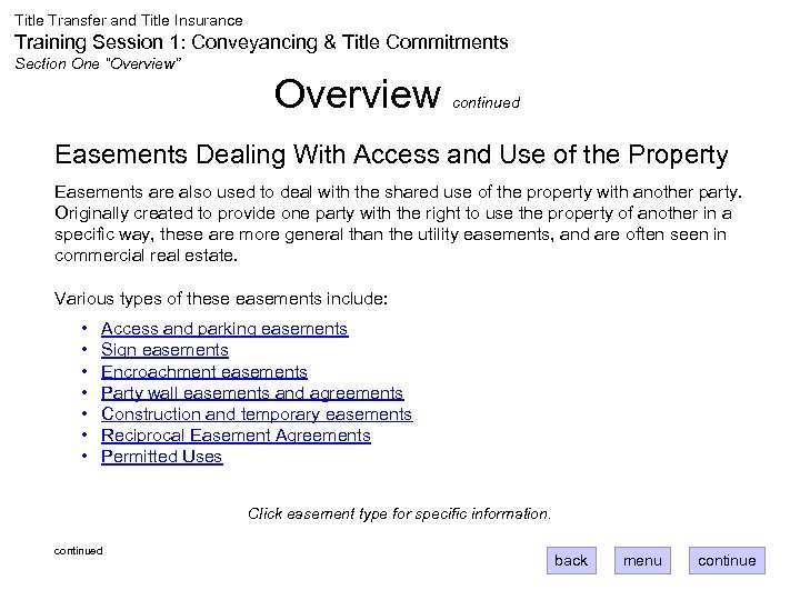 Title Transfer and Title Insurance Training Session 1: Conveyancing & Title Commitments Section One