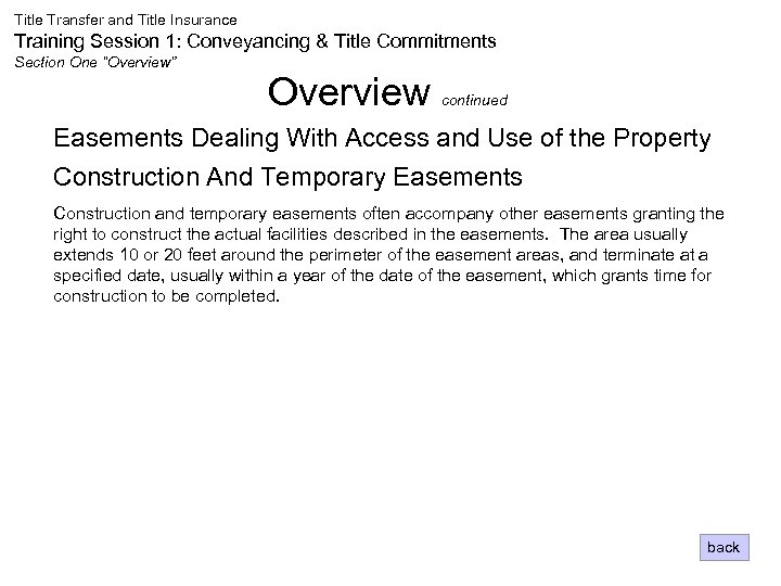 Title Transfer and Title Insurance Training Session 1: Conveyancing & Title Commitments Section One