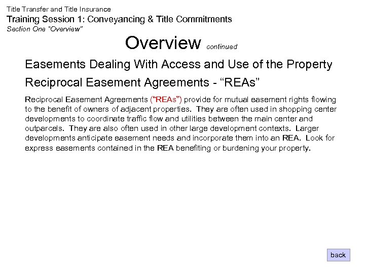 Title Transfer and Title Insurance Training Session 1: Conveyancing & Title Commitments Section One