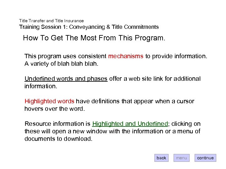 Title Transfer and Title Insurance Training Session 1: Conveyancing & Title Commitments How To