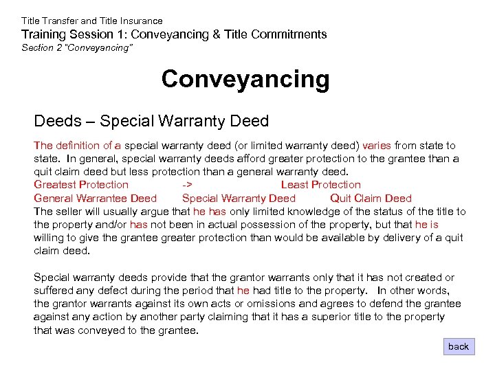 Title Transfer and Title Insurance Training Session 1: Conveyancing & Title Commitments Section 2