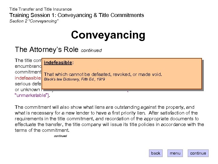 Title Transfer and Title Insurance Training Session 1: Conveyancing & Title Commitments Section 2