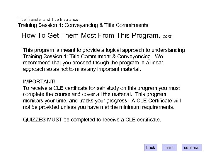 Title Transfer and Title Insurance Training Session 1: Conveyancing & Title Commitments How To