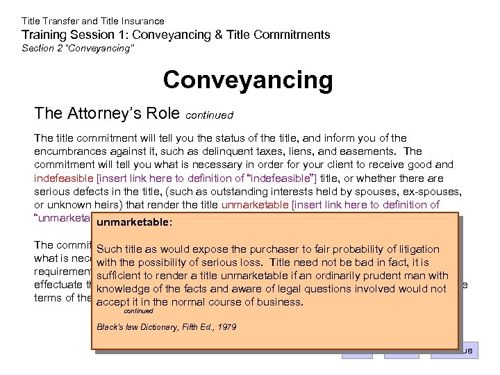 Title Transfer and Title Insurance Training Session 1: Conveyancing & Title Commitments Section 2