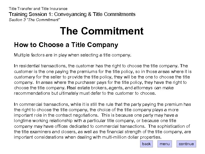 Title Transfer and Title Insurance Training Session 1: Conveyancing & Title Commitments Section 3