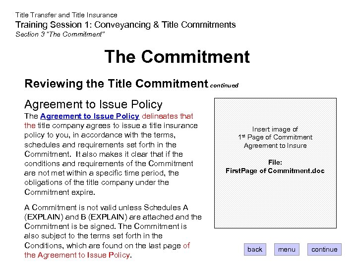 Title Transfer and Title Insurance Training Session 1: Conveyancing & Title Commitments Section 3