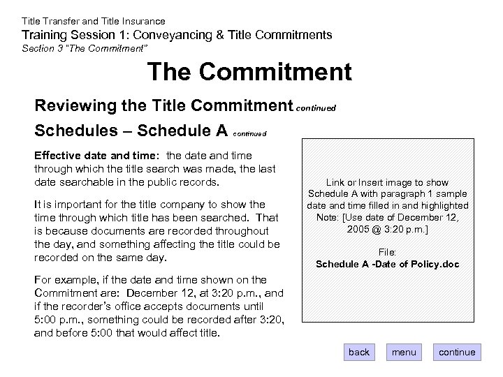 Title Transfer and Title Insurance Training Session 1: Conveyancing & Title Commitments Section 3