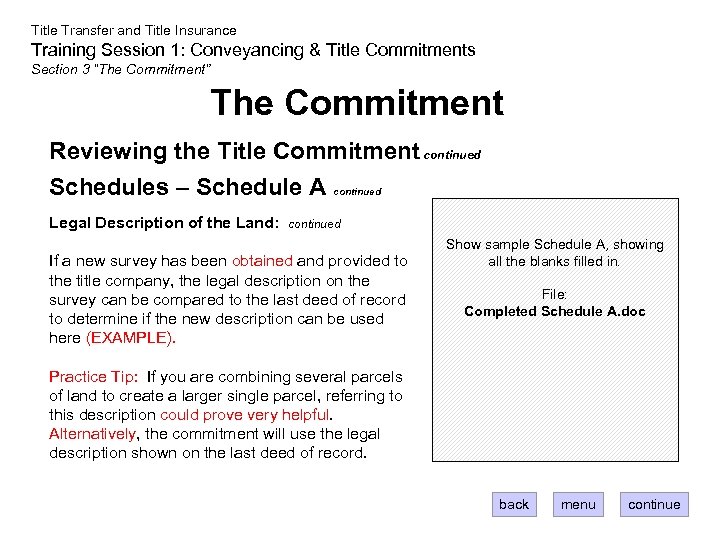 Title Transfer and Title Insurance Training Session 1: Conveyancing & Title Commitments Section 3