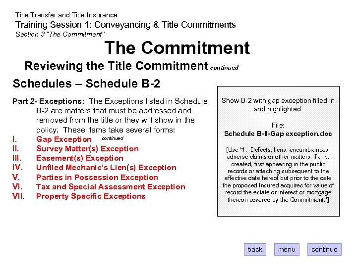 Title Transfer and Title Insurance Training Session 1: Conveyancing & Title Commitments Section 3