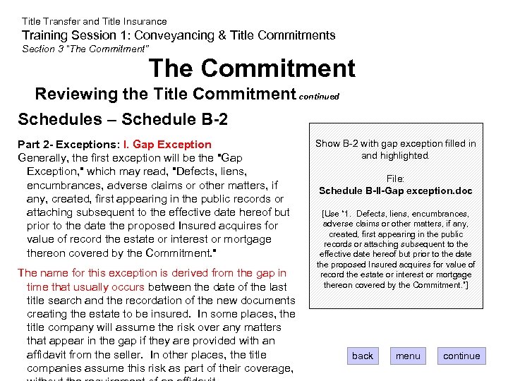 Title Transfer and Title Insurance Training Session 1: Conveyancing & Title Commitments Section 3