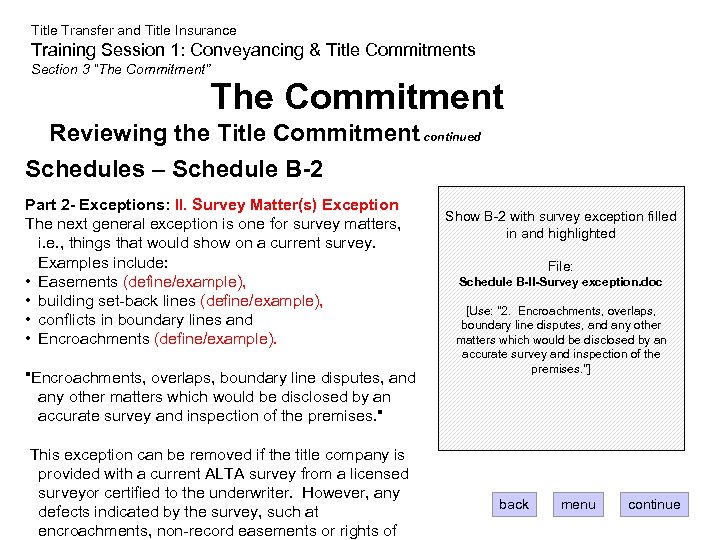 Title Transfer and Title Insurance Training Session 1: Conveyancing & Title Commitments Section 3