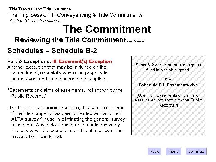 Title Transfer and Title Insurance Training Session 1: Conveyancing & Title Commitments Section 3