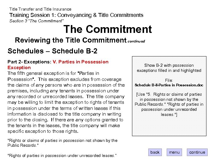 Title Transfer and Title Insurance Training Session 1: Conveyancing & Title Commitments Section 3