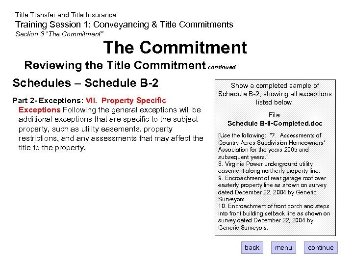 Title Transfer and Title Insurance Training Session 1: Conveyancing & Title Commitments Section 3