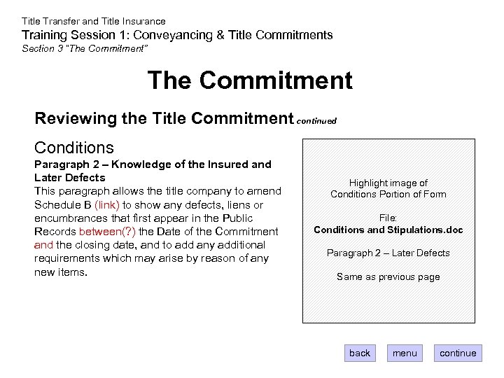 Title Transfer and Title Insurance Training Session 1: Conveyancing & Title Commitments Section 3